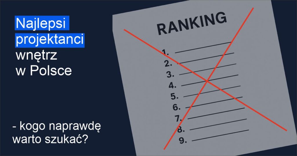 Najlepsi architekci wnętrz w Polsce
