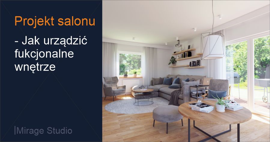 Projekt salonu - jak urządzić poradnik Mirage Studio