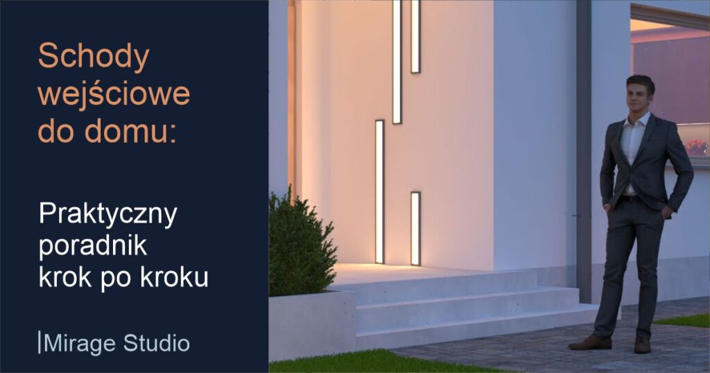 Schody wejściowe do domu poradnik Mirage Studio